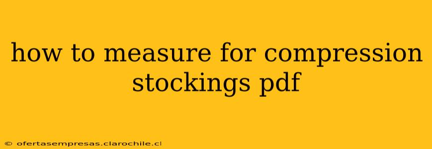 how to measure for compression stockings pdf