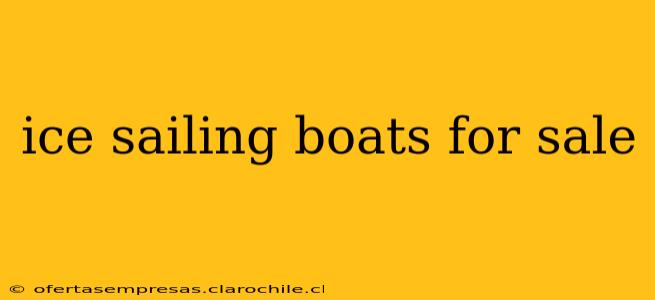 ice sailing boats for sale