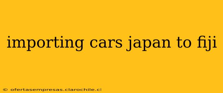 importing cars japan to fiji