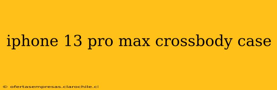 iphone 13 pro max crossbody case