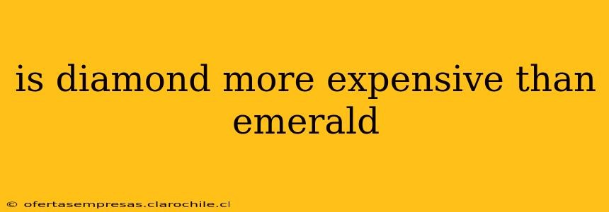 is diamond more expensive than emerald