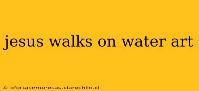 jesus walks on water art