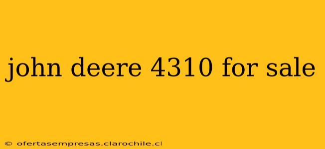 john deere 4310 for sale
