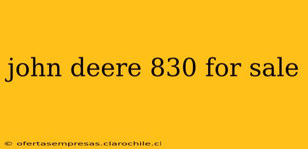 john deere 830 for sale