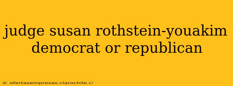judge susan rothstein-youakim democrat or republican