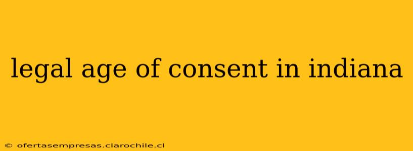 legal age of consent in indiana