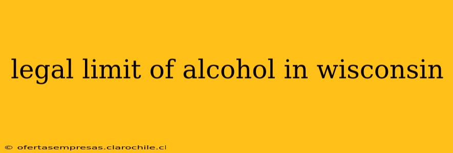 legal limit of alcohol in wisconsin