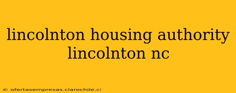 lincolnton housing authority lincolnton nc