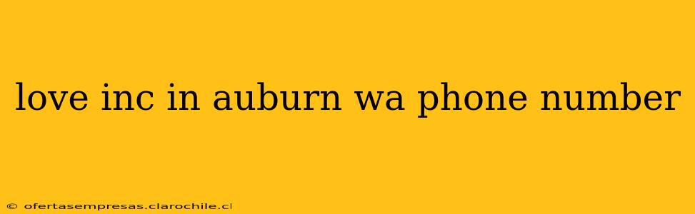 love inc in auburn wa phone number