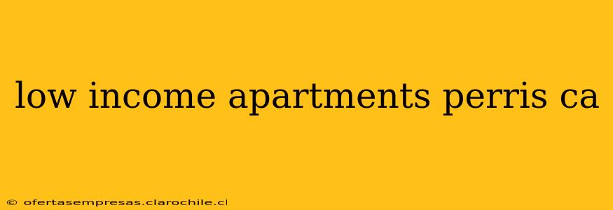 low income apartments perris ca