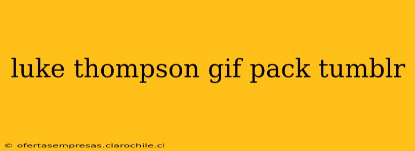 luke thompson gif pack tumblr