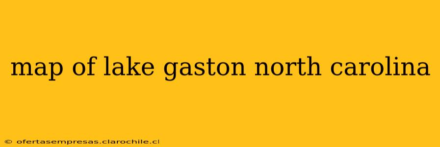 map of lake gaston north carolina