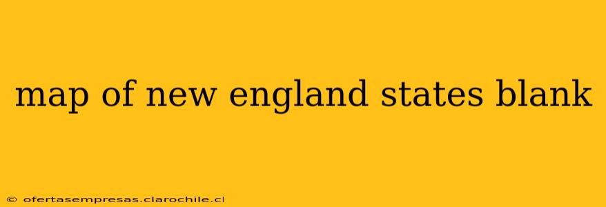 map of new england states blank