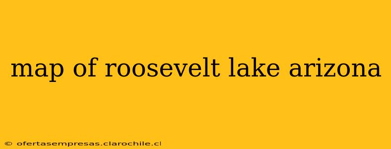 map of roosevelt lake arizona