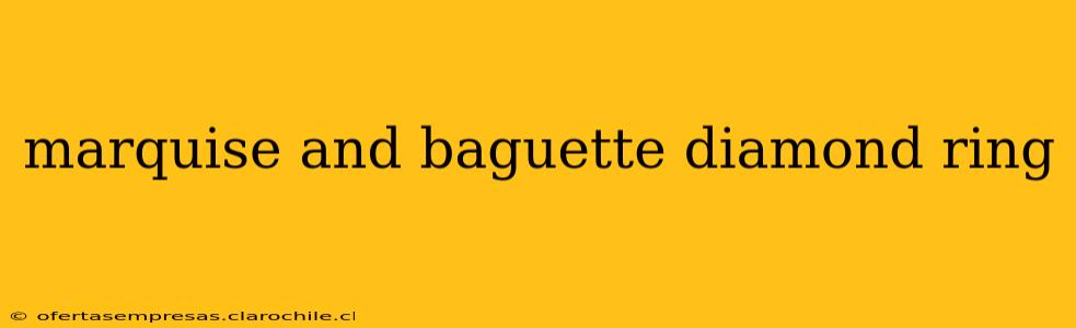 marquise and baguette diamond ring