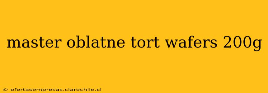 master oblatne tort wafers 200g