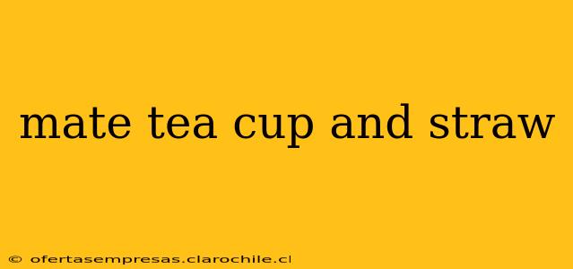 mate tea cup and straw