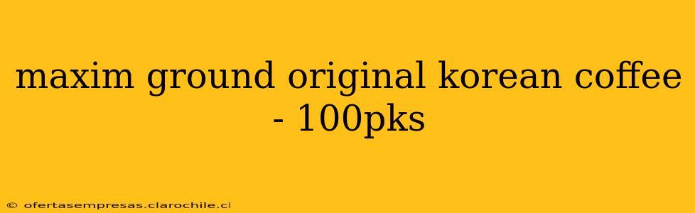 maxim ground original korean coffee - 100pks