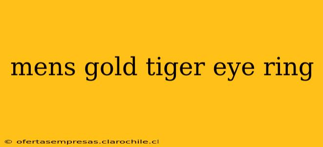 mens gold tiger eye ring