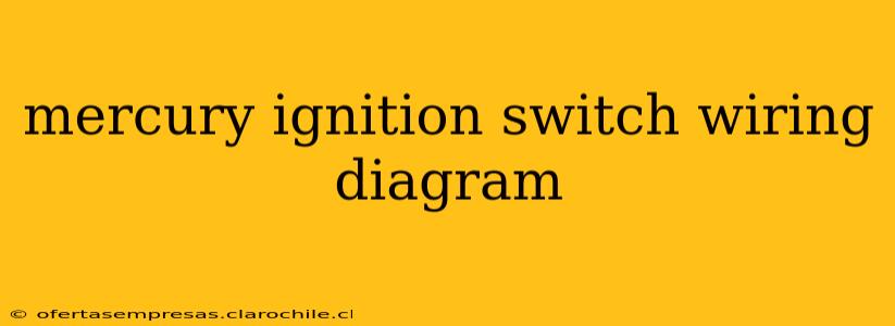 mercury ignition switch wiring diagram