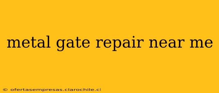 metal gate repair near me