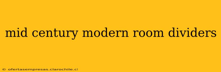 mid century modern room dividers