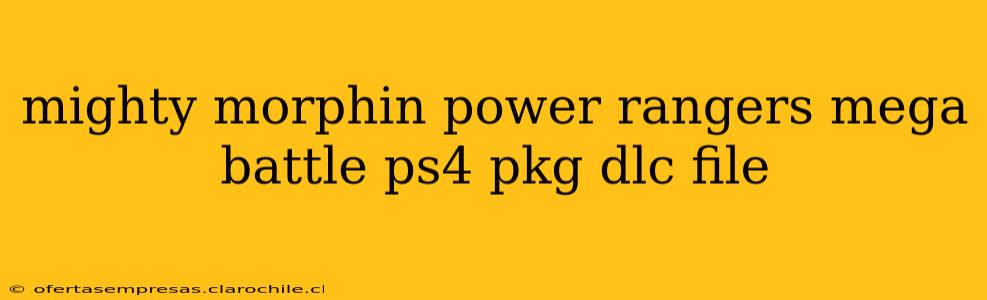 mighty morphin power rangers mega battle ps4 pkg dlc file