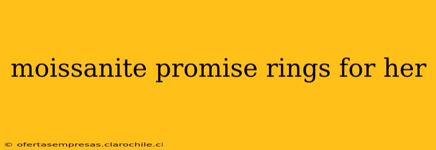 moissanite promise rings for her