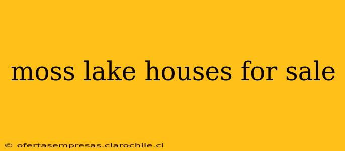 moss lake houses for sale