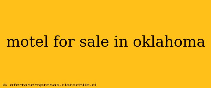 motel for sale in oklahoma