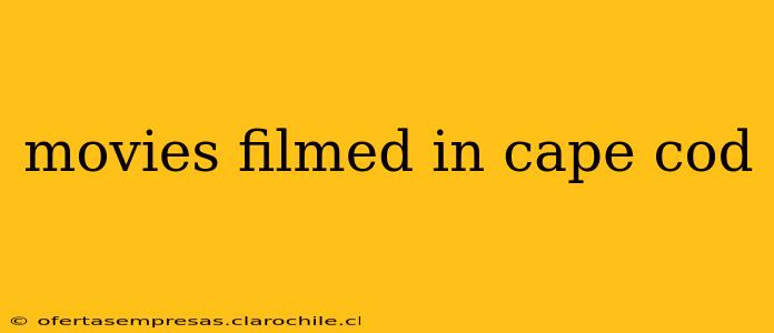movies filmed in cape cod