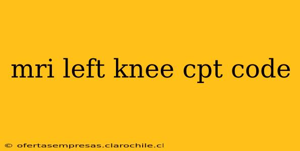 mri left knee cpt code