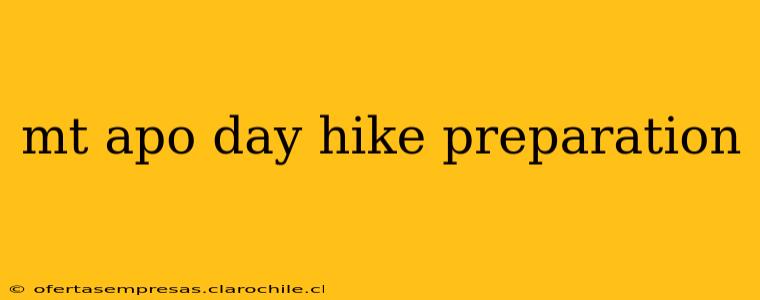 mt apo day hike preparation