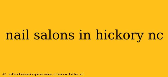 nail salons in hickory nc