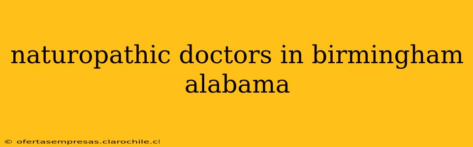 naturopathic doctors in birmingham alabama