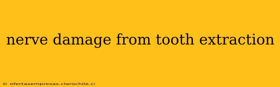 nerve damage from tooth extraction
