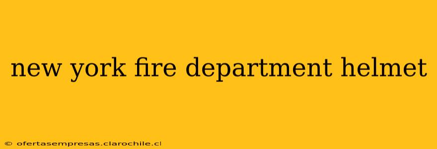 new york fire department helmet
