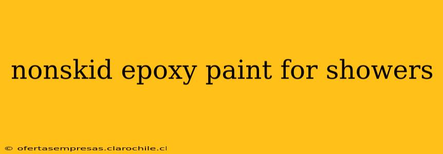 nonskid epoxy paint for showers