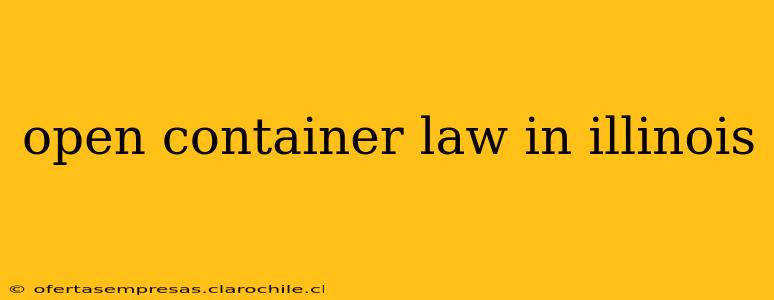 open container law in illinois