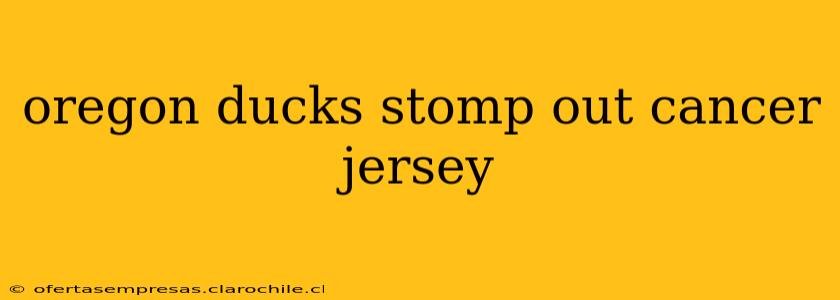 oregon ducks stomp out cancer jersey