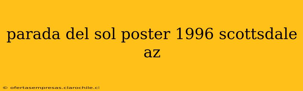 parada del sol poster 1996 scottsdale az