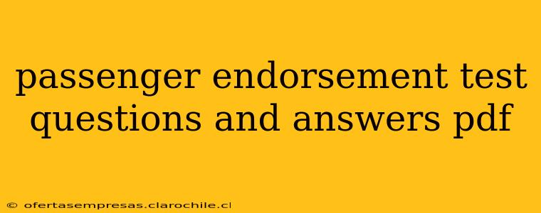 passenger endorsement test questions and answers pdf