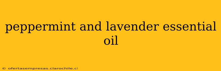 peppermint and lavender essential oil