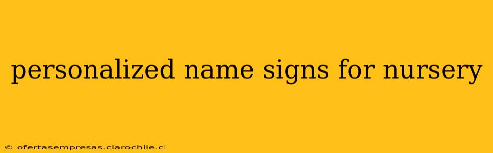 personalized name signs for nursery