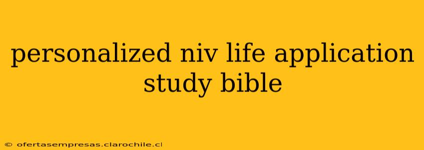 personalized niv life application study bible