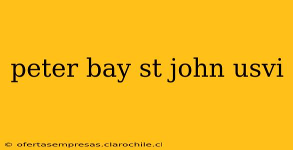 peter bay st john usvi