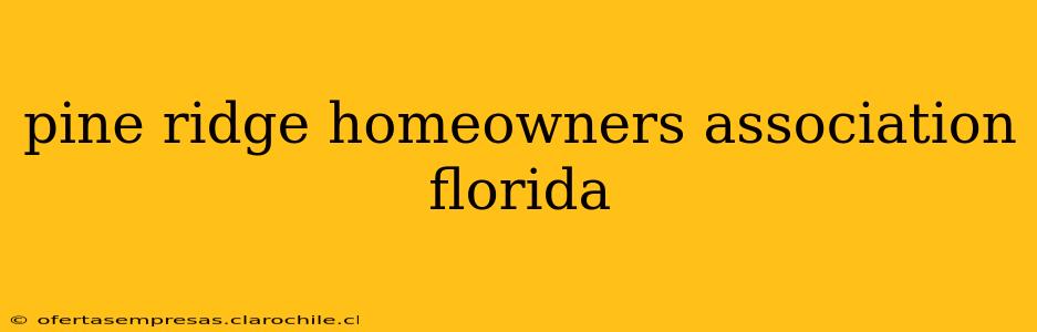 pine ridge homeowners association florida