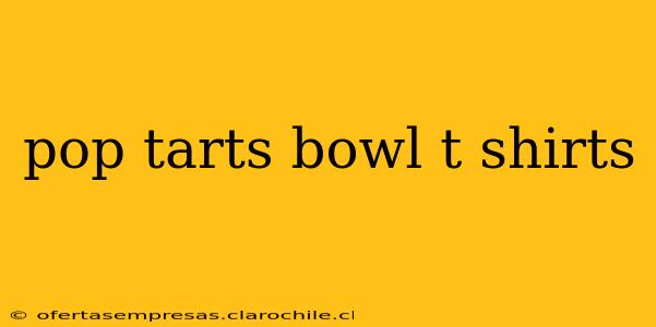 pop tarts bowl t shirts