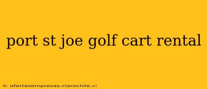 port st joe golf cart rental