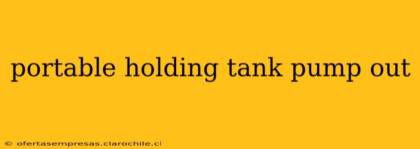 portable holding tank pump out